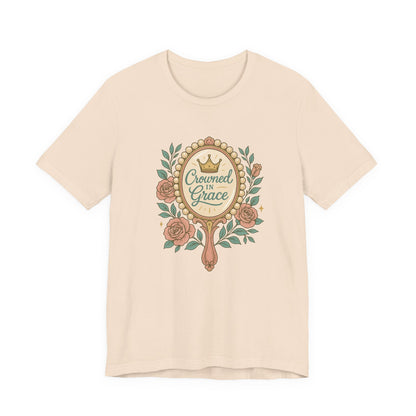 Crowned in Grace Tee, Inspirational T-Shirt, Gift for Her, Motivational Short Sleeve, Perfect for Celebrations