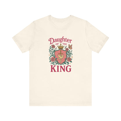 Daughter of the King Tee, Empowering Graphic Shirt, Faith-Based Apparel, Inspirational Gift, Christian Clothing