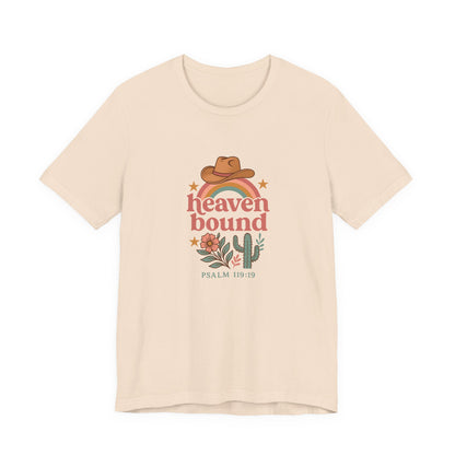Heaven Bound Tee - Inspirational Christian Apparel, Cowboy Style Shirt, Faith-Based Gift, Summer Outfit, Casual Wear